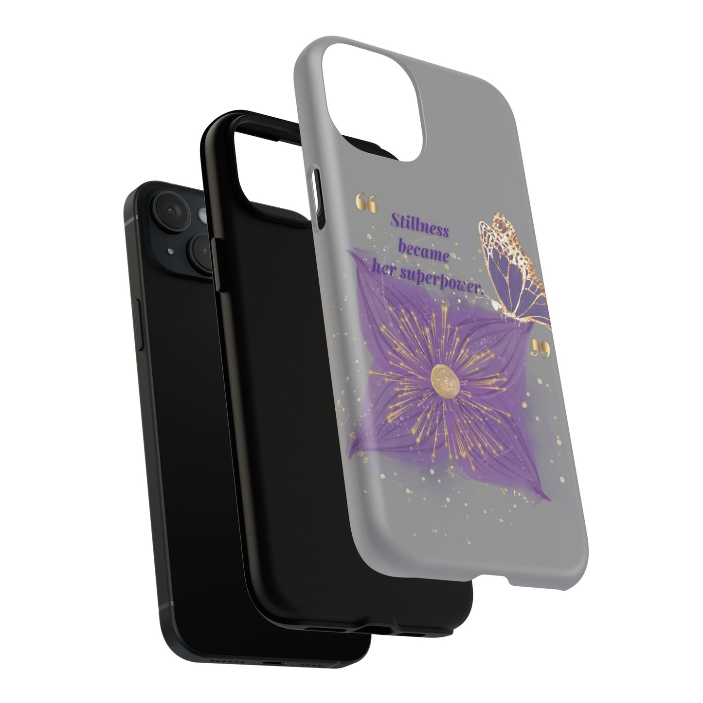 Phone Case — "Stillness Became Her Superpower" Purple Butterfly Tough Magnetic Case