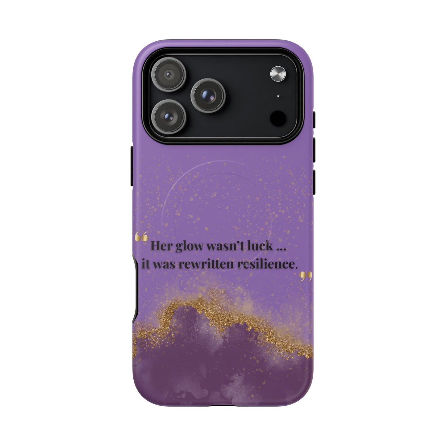 Phone Case — "Her glow wasn't luck... it was rewritten resilience" Purple Glitter Tough Magnetic Case