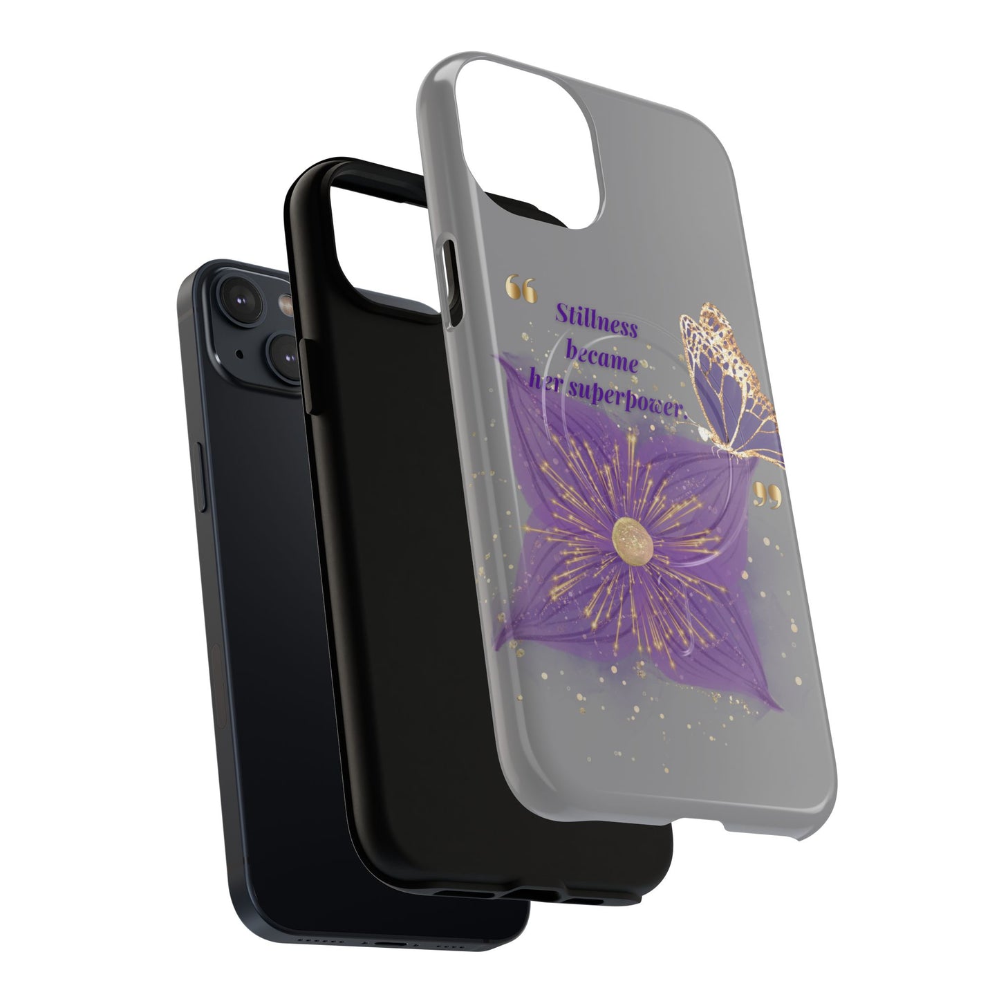 Phone Case — "Stillness Became Her Superpower" Purple Butterfly Tough Magnetic Case