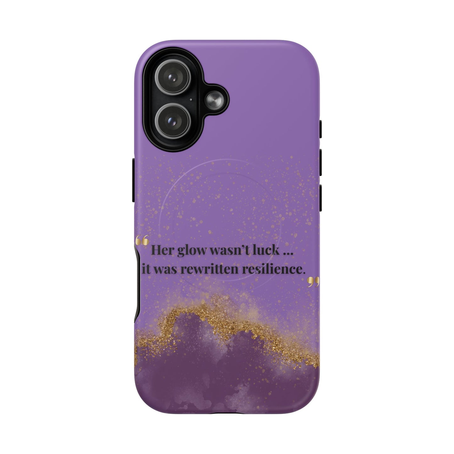 Phone Case — "Her glow wasn't luck... it was rewritten resilience" Purple Glitter Tough Magnetic Case