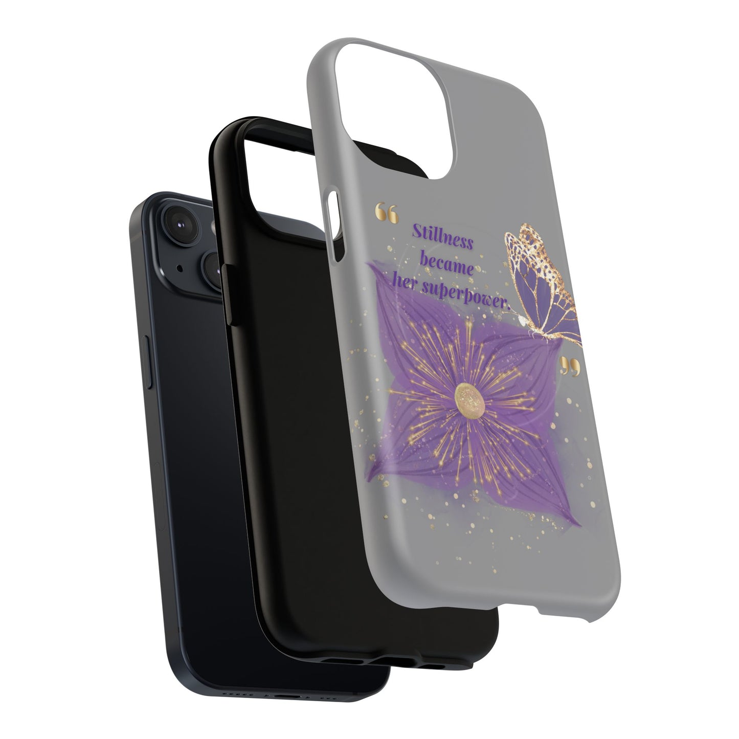 Phone Case — "Stillness Became Her Superpower" Purple Butterfly Tough Magnetic Case