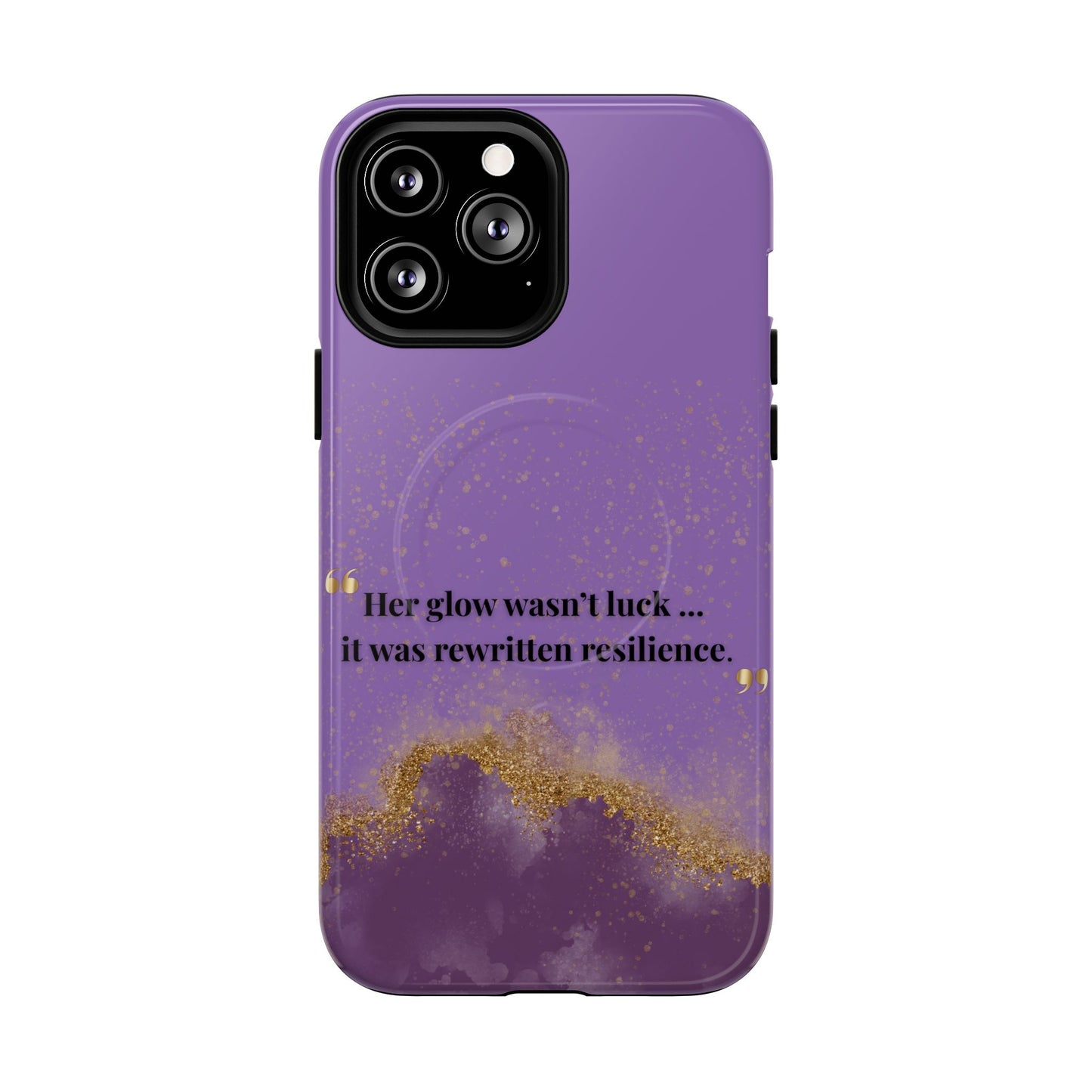 Phone Case — "Her glow wasn't luck... it was rewritten resilience" Purple Glitter Tough Magnetic Case