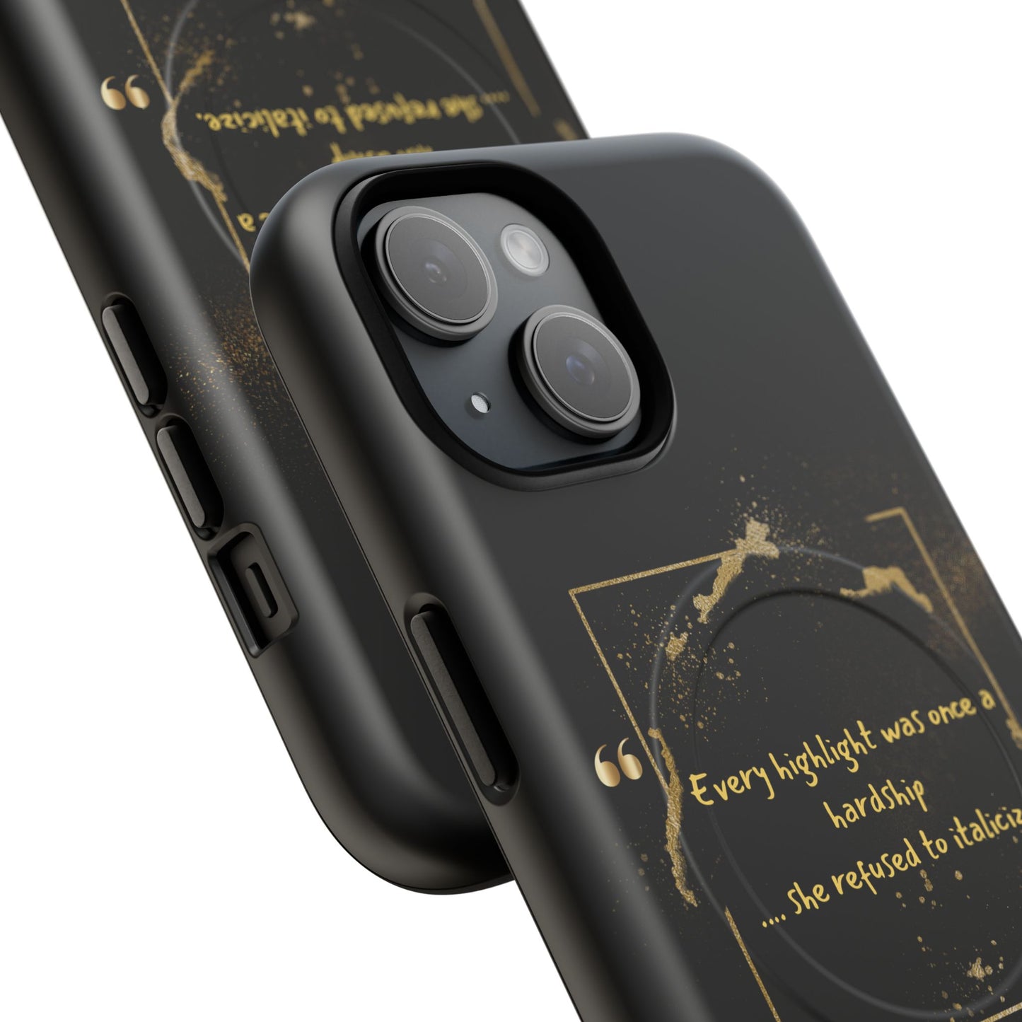 Highlight Phone Case — "Every Highlight Was Once a Hardship" Magnetic Tough Case