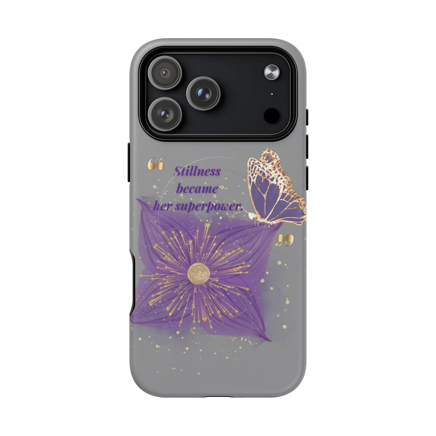 Phone Case — "Stillness Became Her Superpower" Purple Butterfly Tough Magnetic Case