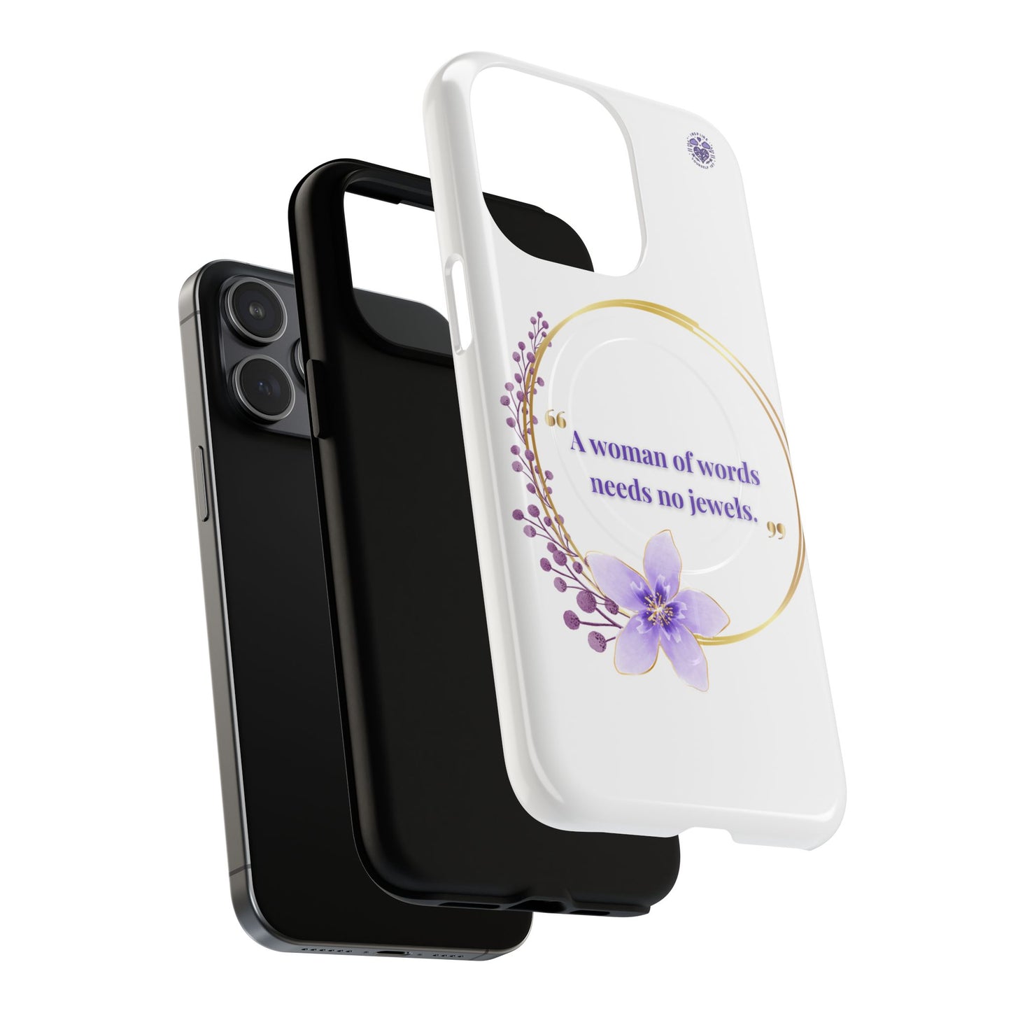 Phone Case — “A Woman of Words Needs No Jewels” Floral Magnetic Tough Case