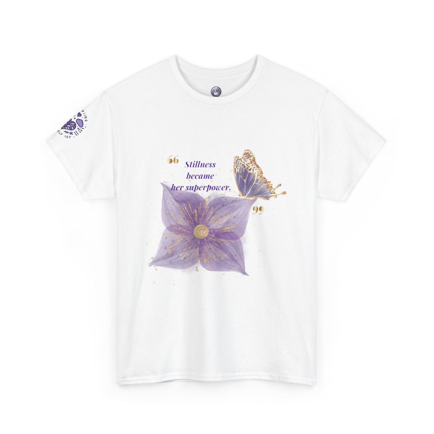 Floral Butterfly Tee — "Stillness became her superpower" Graphic T-Shirt
