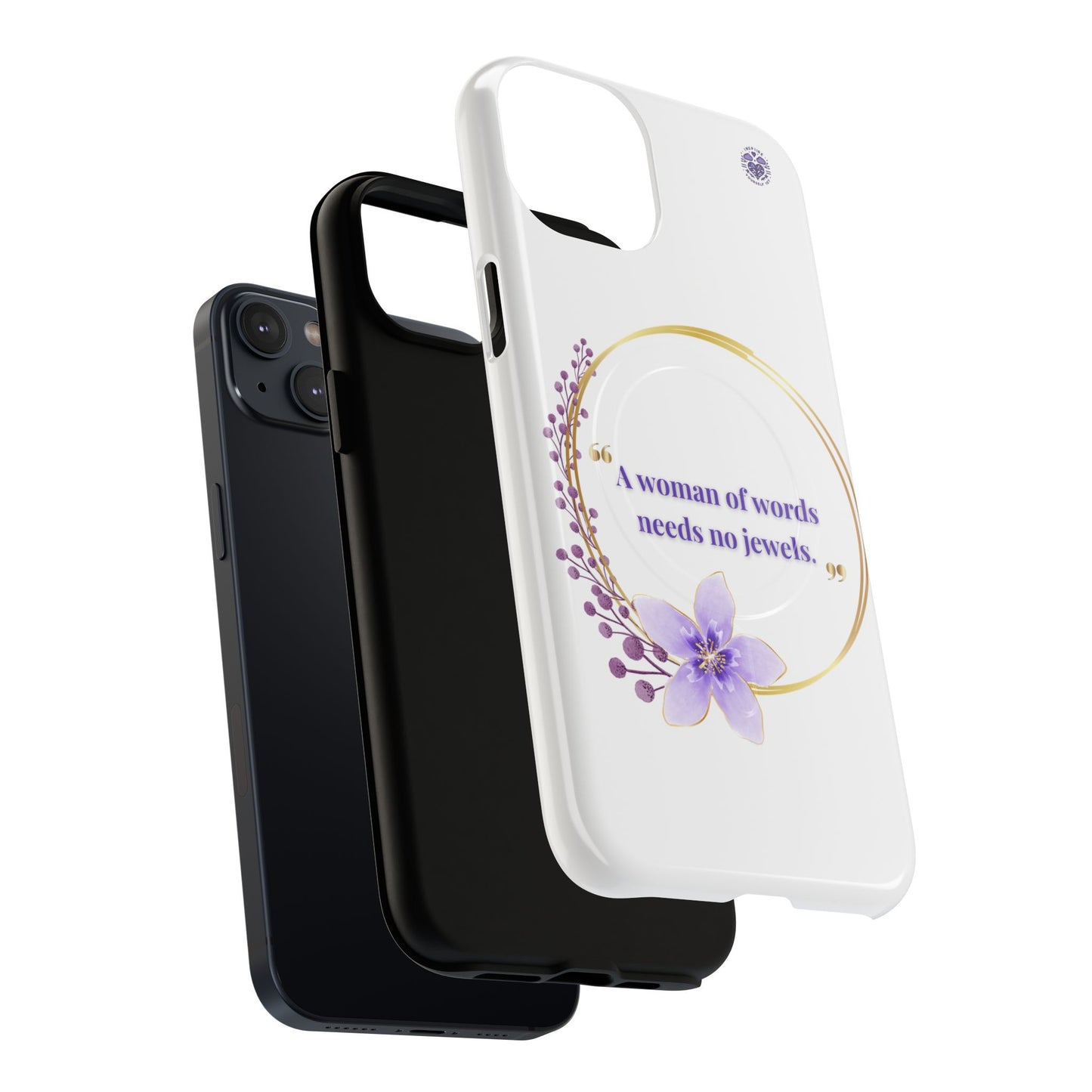 Phone Case — “A Woman of Words Needs No Jewels” Floral Magnetic Tough Case