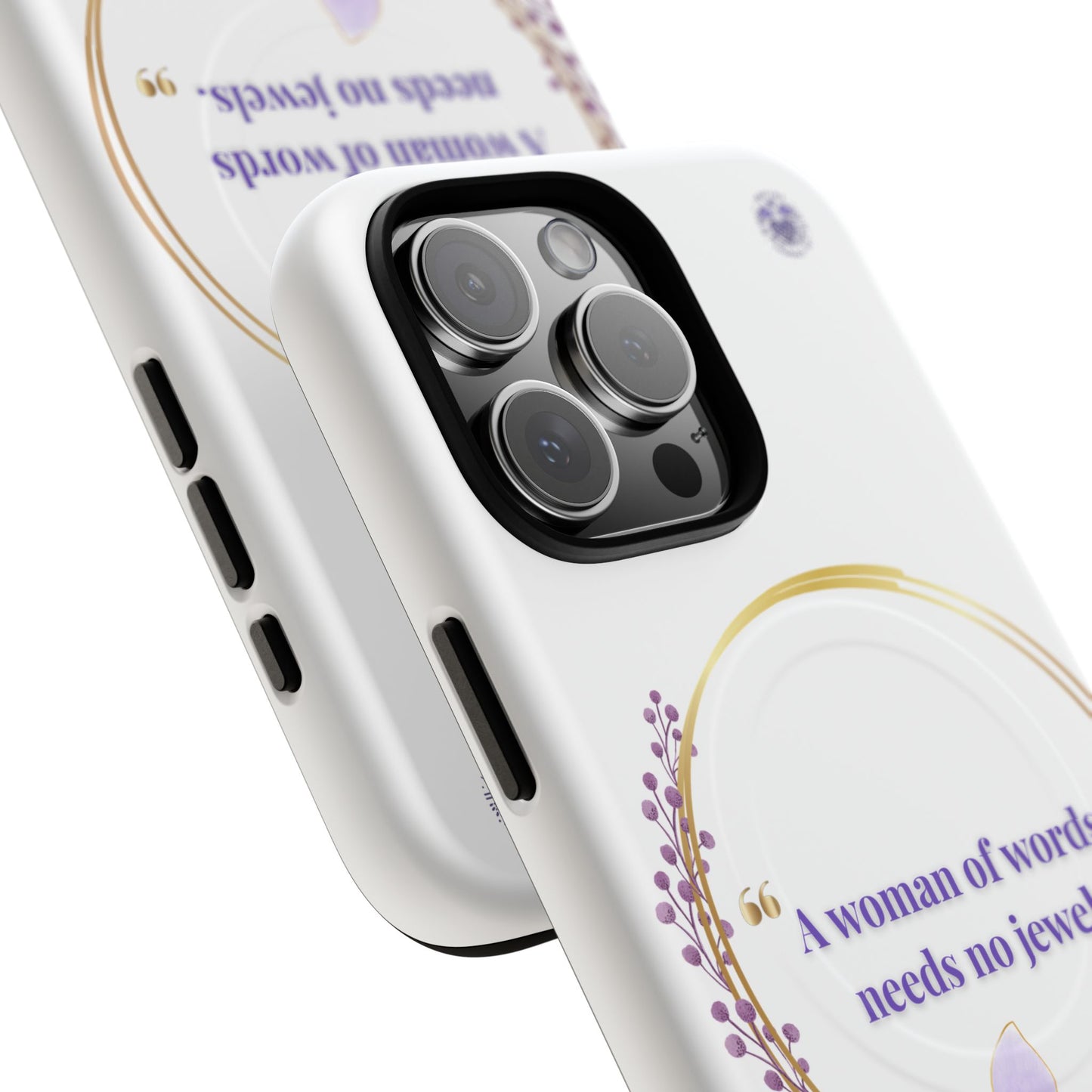 Phone Case — “A Woman of Words Needs No Jewels” Floral Magnetic Tough Case