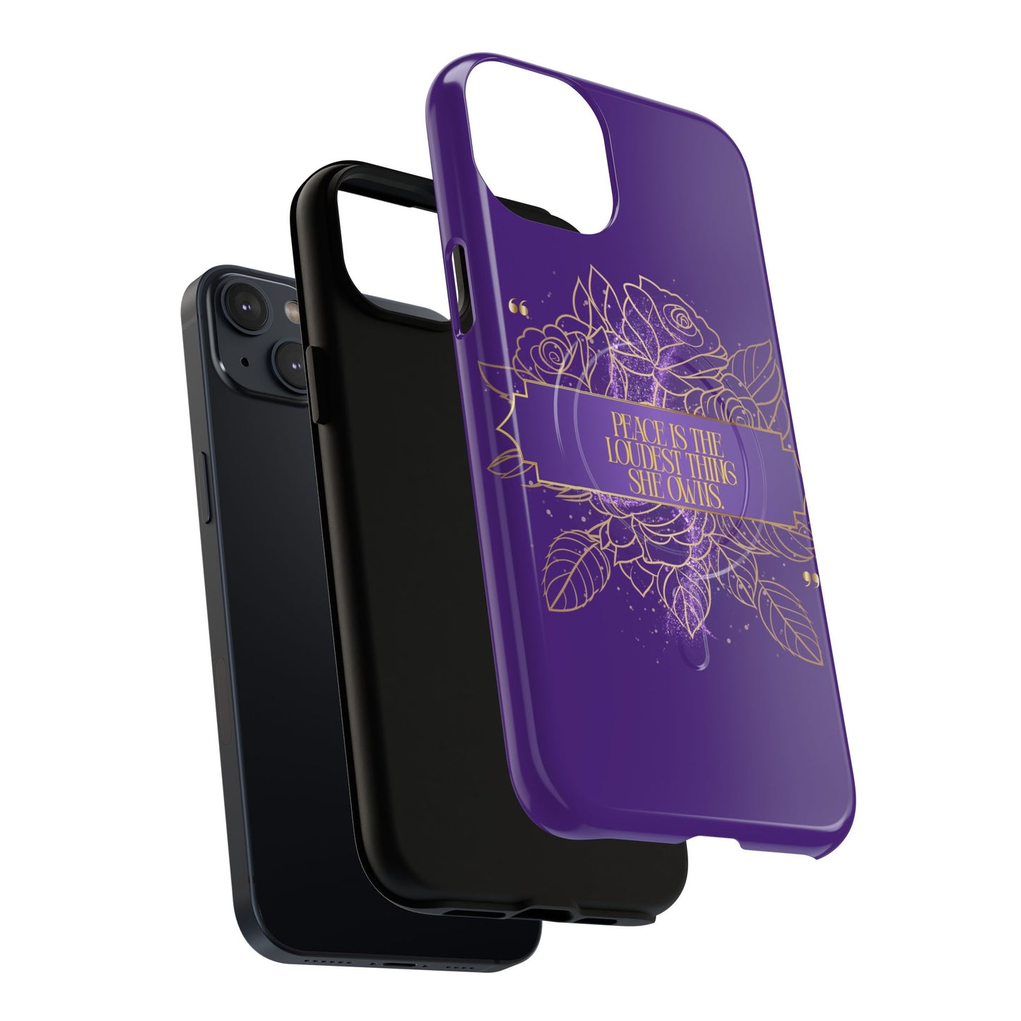 Peace is the loudest... Floral Purple Banner Tough Magnetic Phone Case