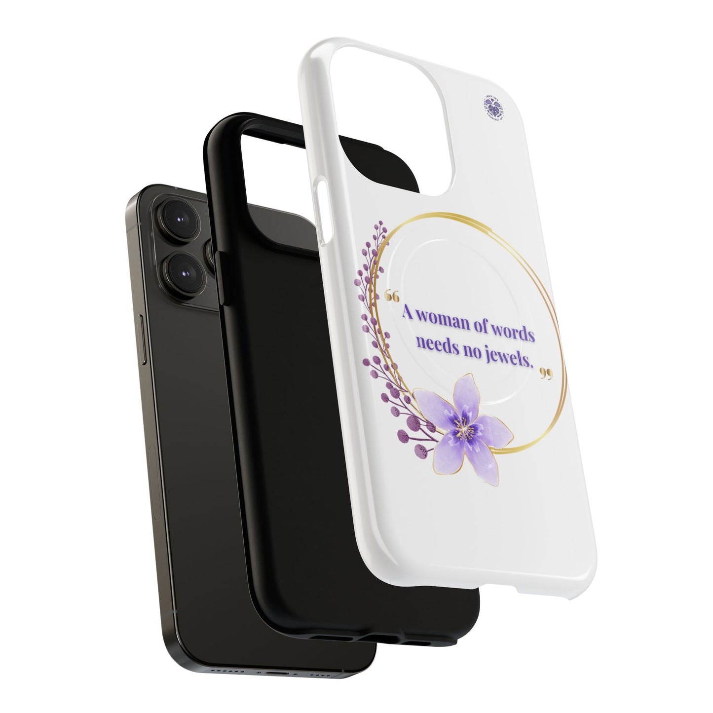 Phone Case — “A Woman of Words Needs No Jewels” Floral Magnetic Tough Case