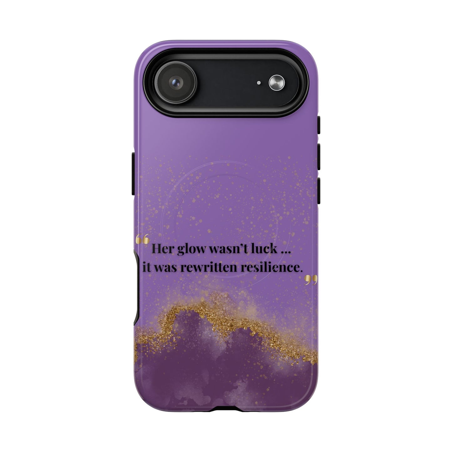 Phone Case — "Her glow wasn't luck... it was rewritten resilience" Purple Glitter Tough Magnetic Case