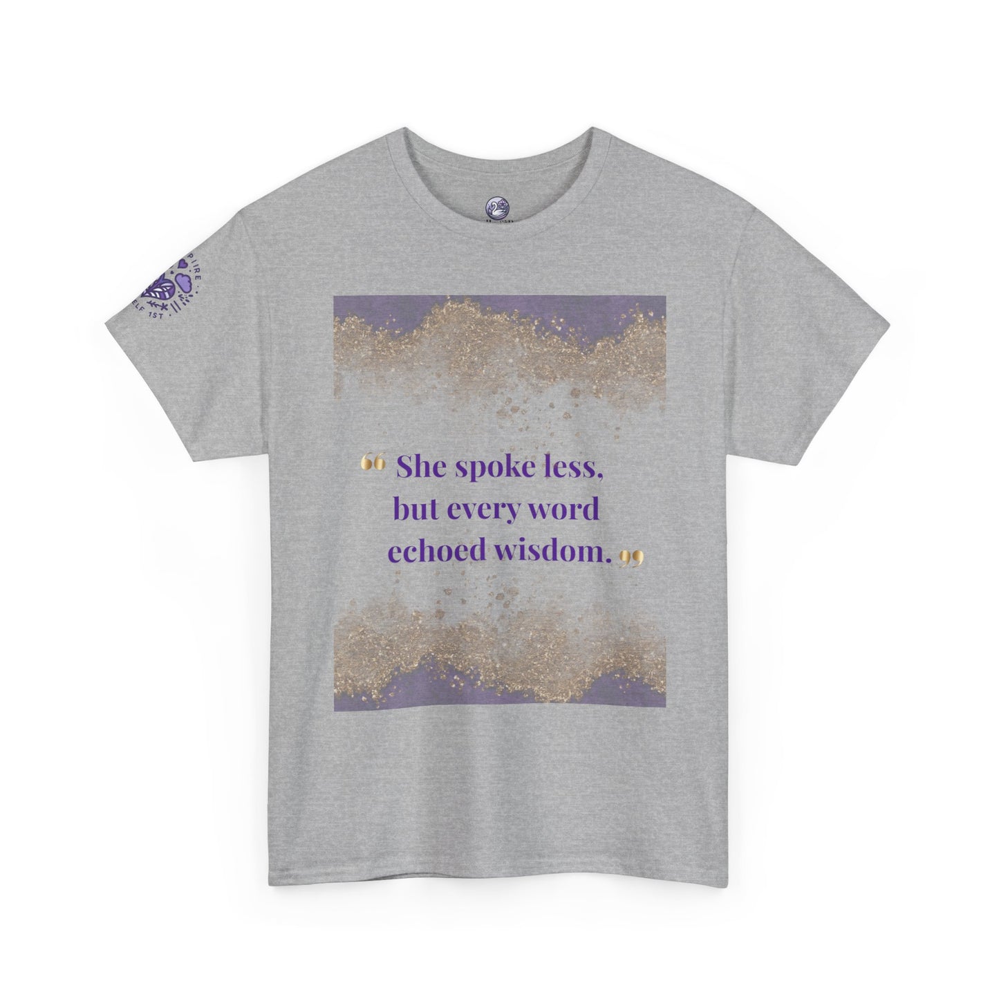 She Spoke Less Tee — Inspirational Quote Graphic T-Shirt