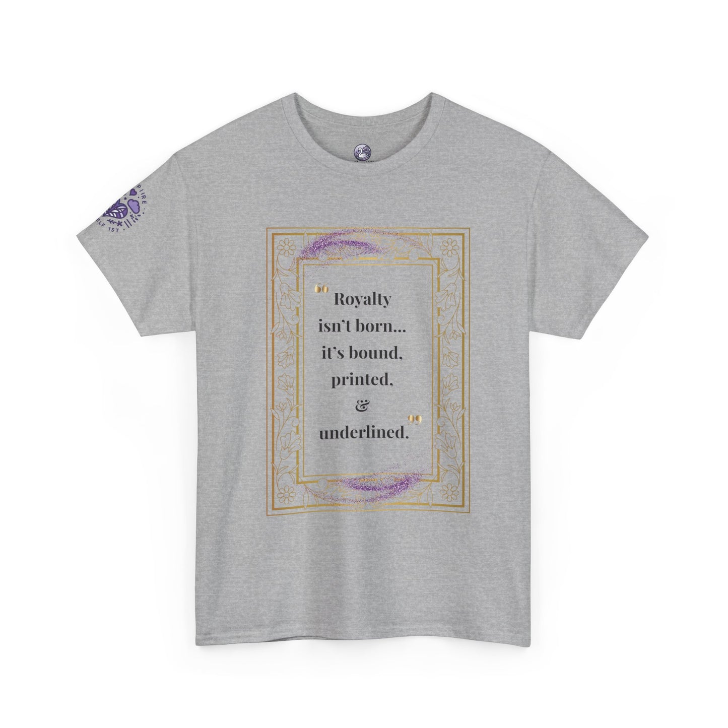 Quote Graphic Tee — "Born, Bound, Printed, or Underlined" Literary T‑Shirt