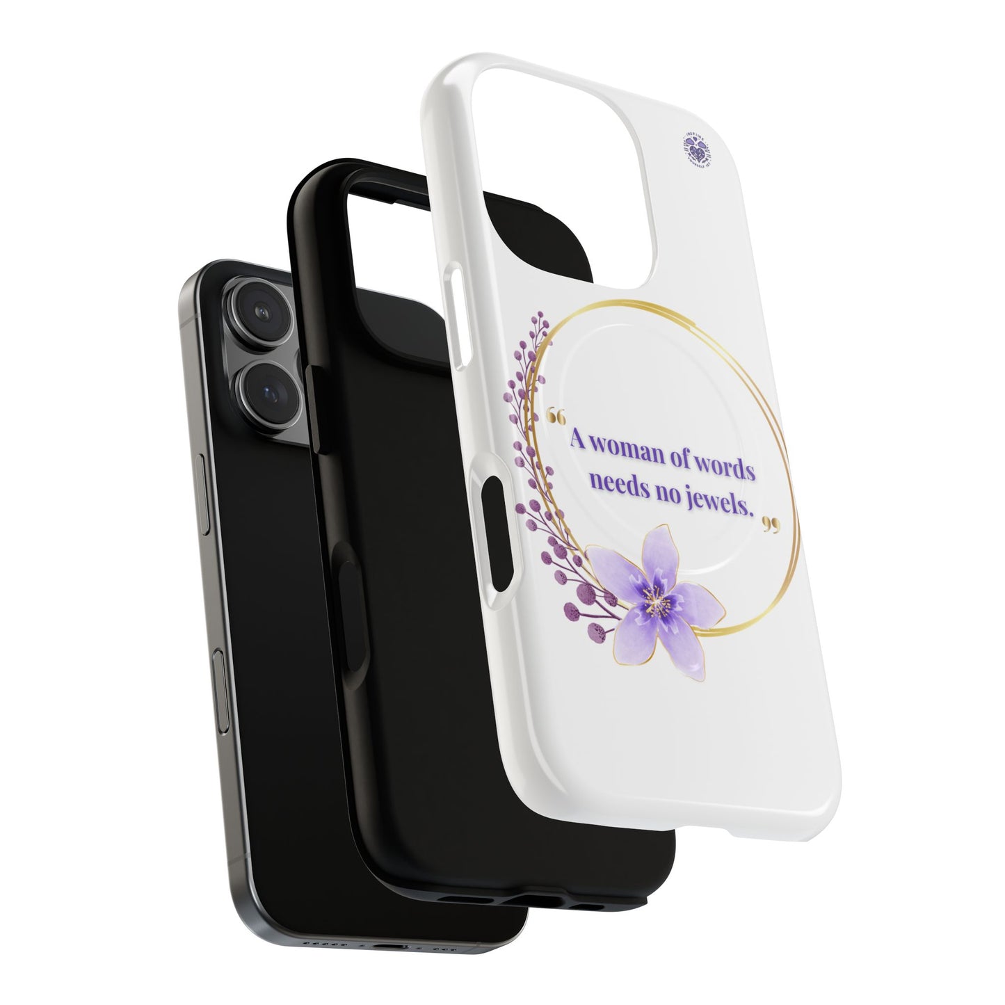 Phone Case — “A Woman of Words Needs No Jewels” Floral Magnetic Tough Case