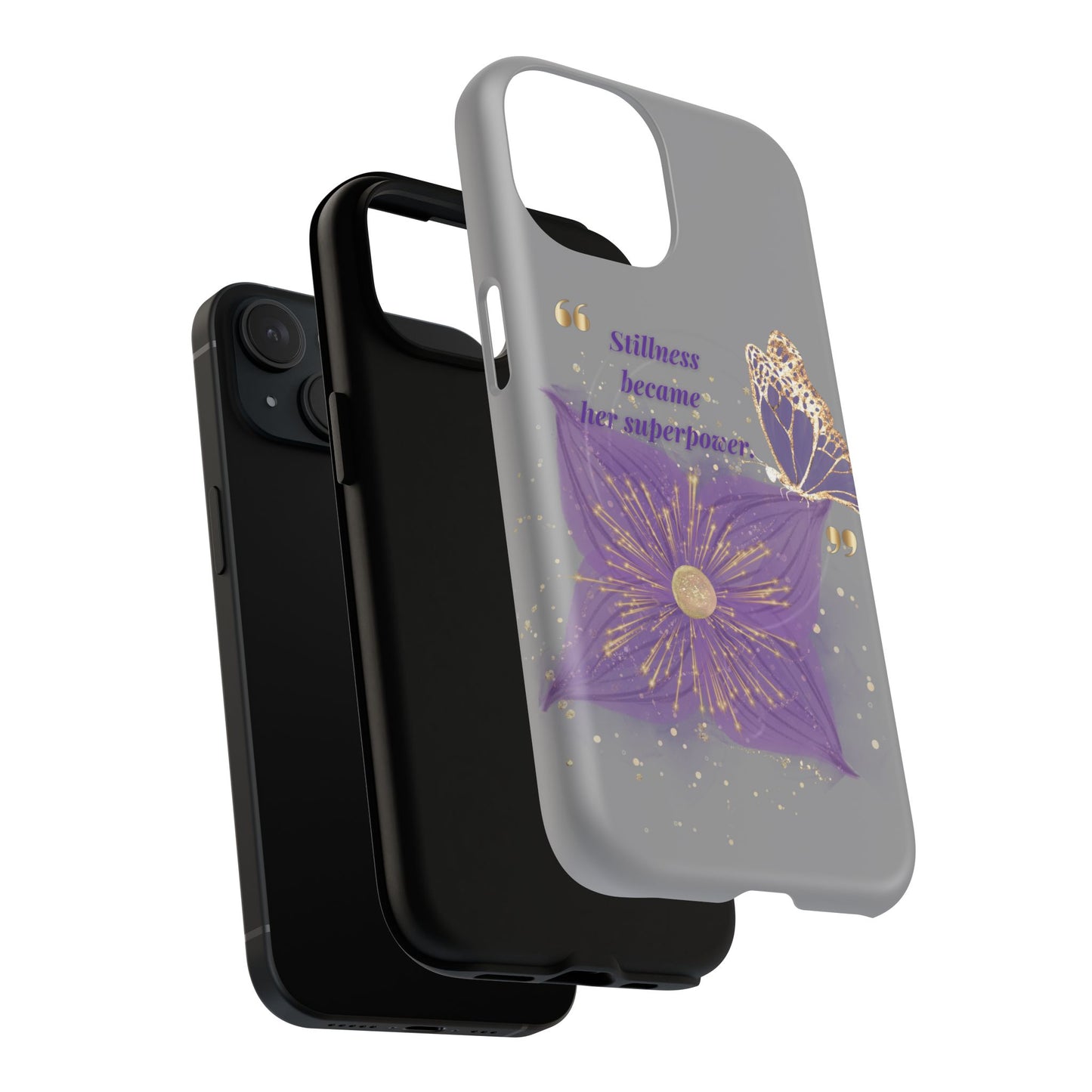 Phone Case — "Stillness Became Her Superpower" Purple Butterfly Tough Magnetic Case