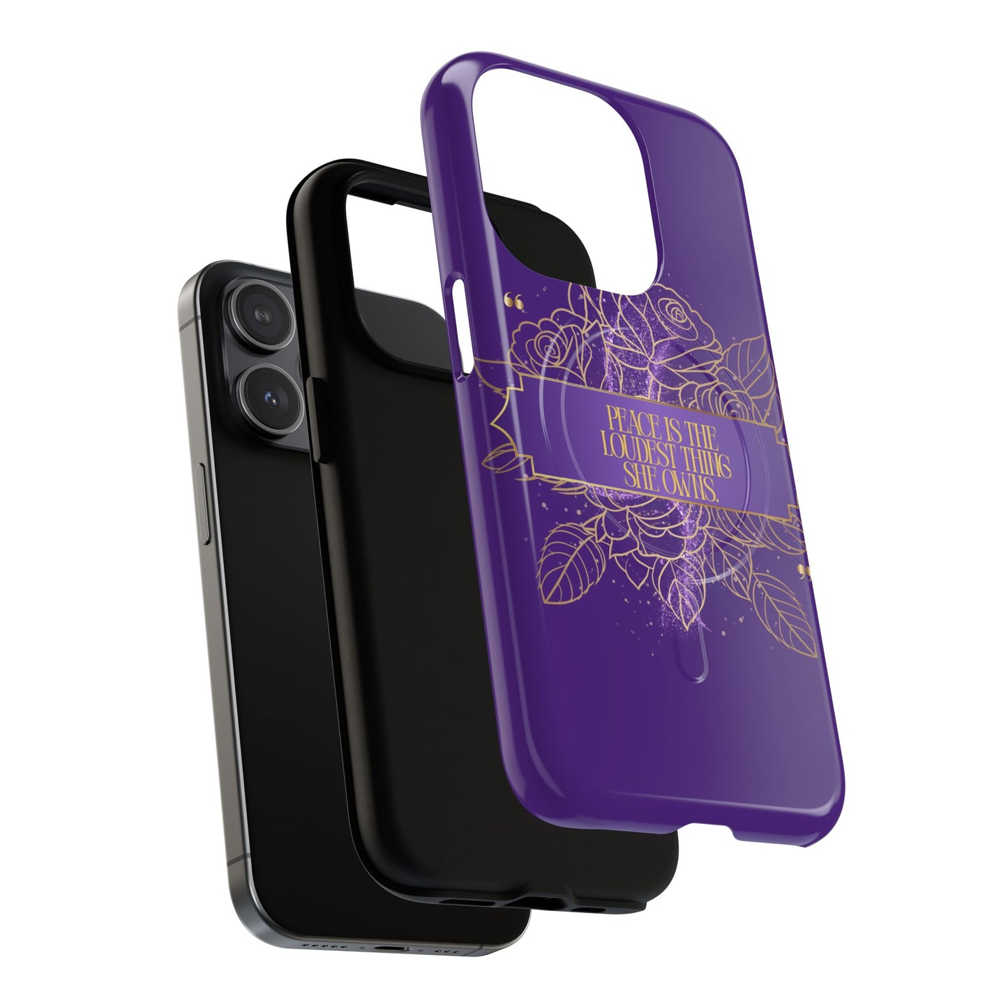 Peace is the loudest... Floral Purple Banner Tough Magnetic Phone Case