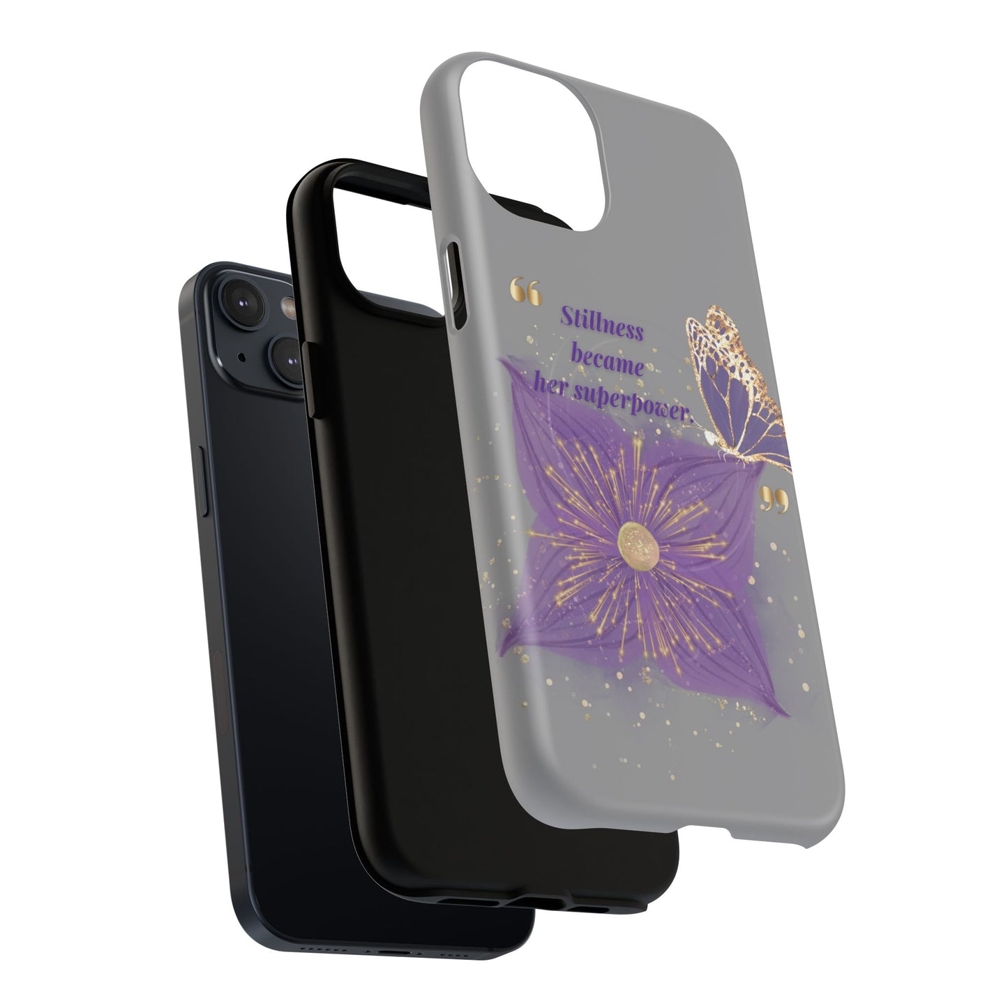 Phone Case — "Stillness Became Her Superpower" Purple Butterfly Tough Magnetic Case