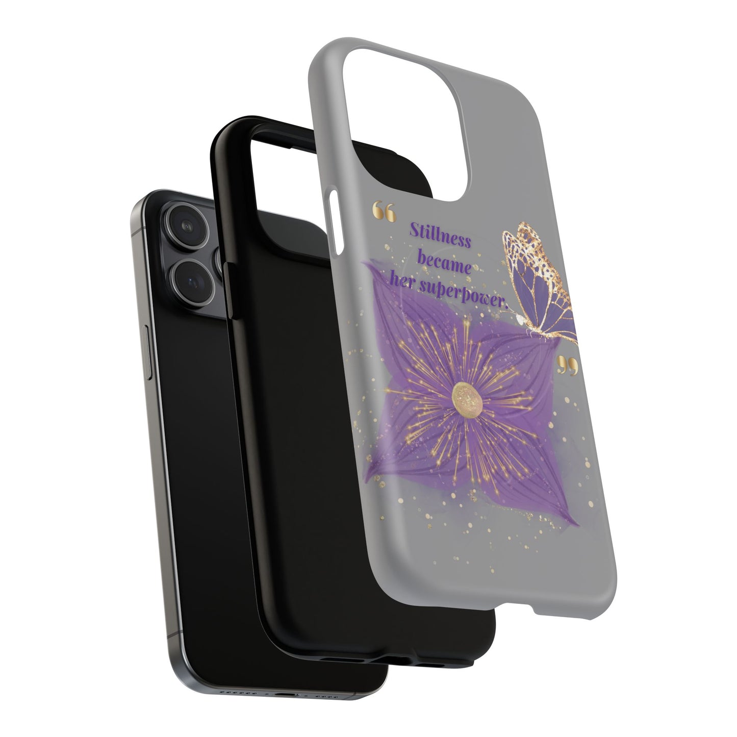 Phone Case — "Stillness Became Her Superpower" Purple Butterfly Tough Magnetic Case