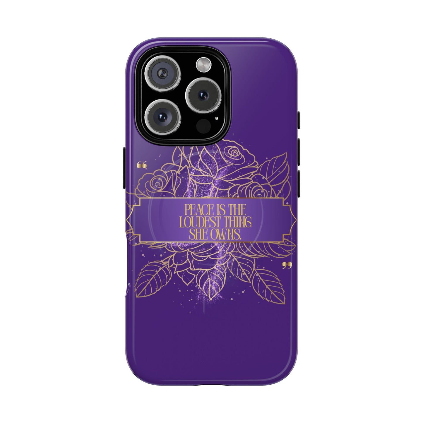 Peace is the loudest... Floral Purple Banner Tough Magnetic Phone Case