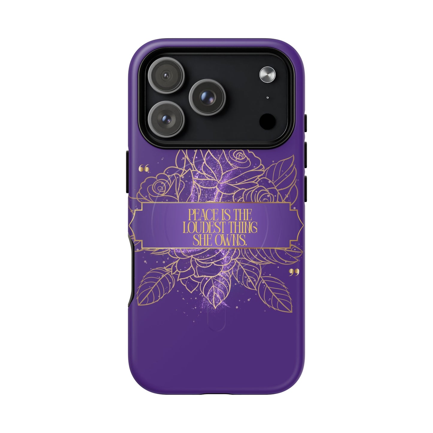 Peace is the loudest... Floral Purple Banner Tough Magnetic Phone Case