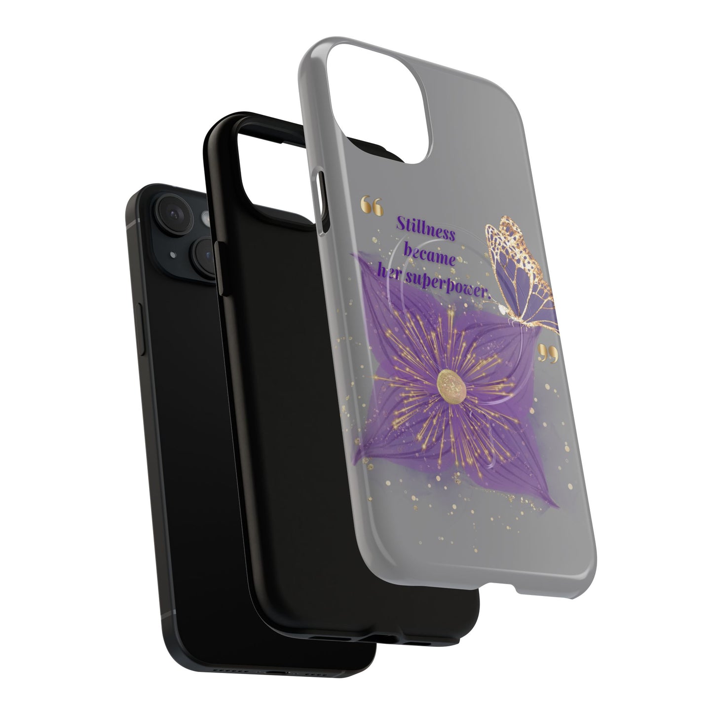 Phone Case — "Stillness Became Her Superpower" Purple Butterfly Tough Magnetic Case