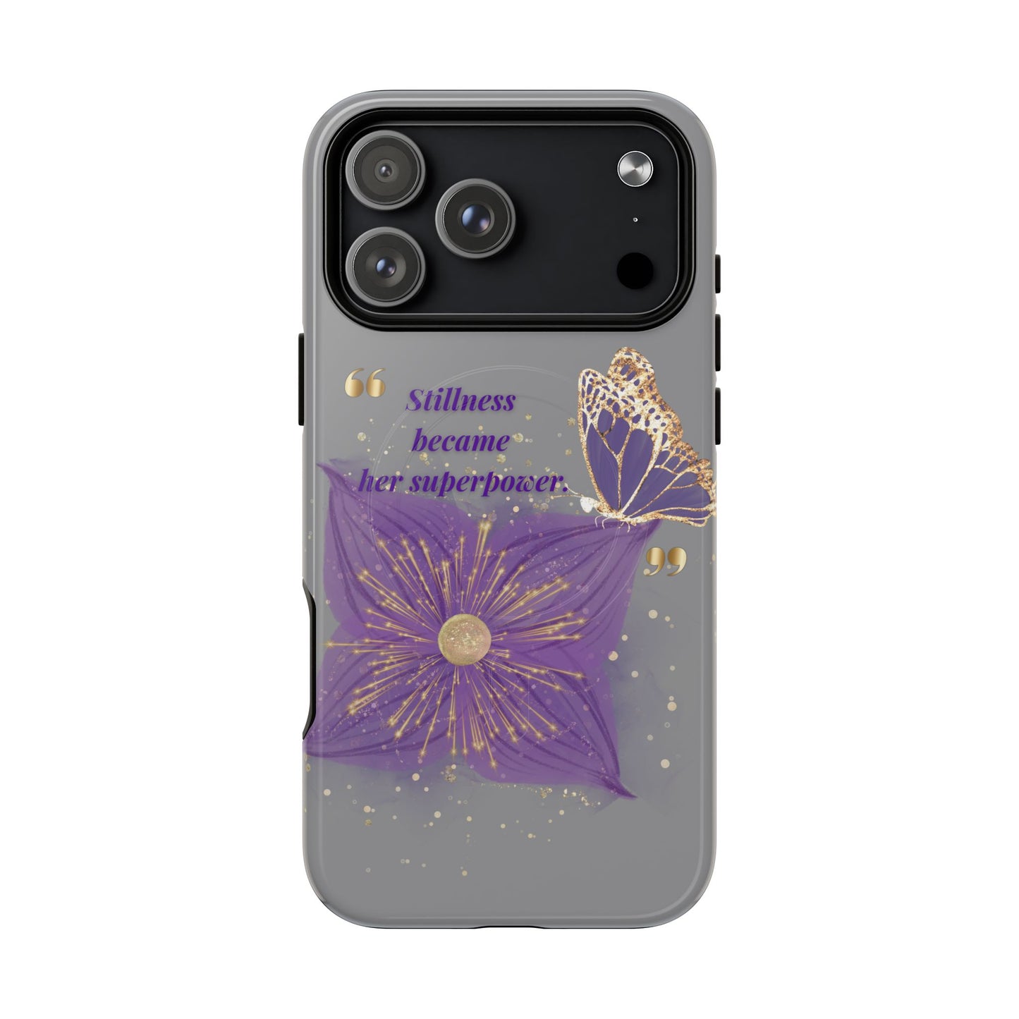 Phone Case — "Stillness Became Her Superpower" Purple Butterfly Tough Magnetic Case