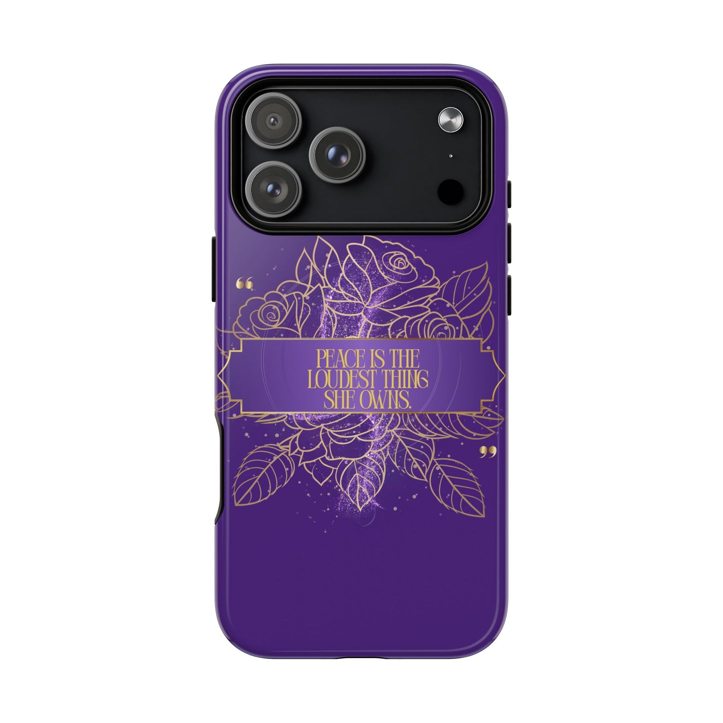 Peace is the loudest... Floral Purple Banner Tough Magnetic Phone Case