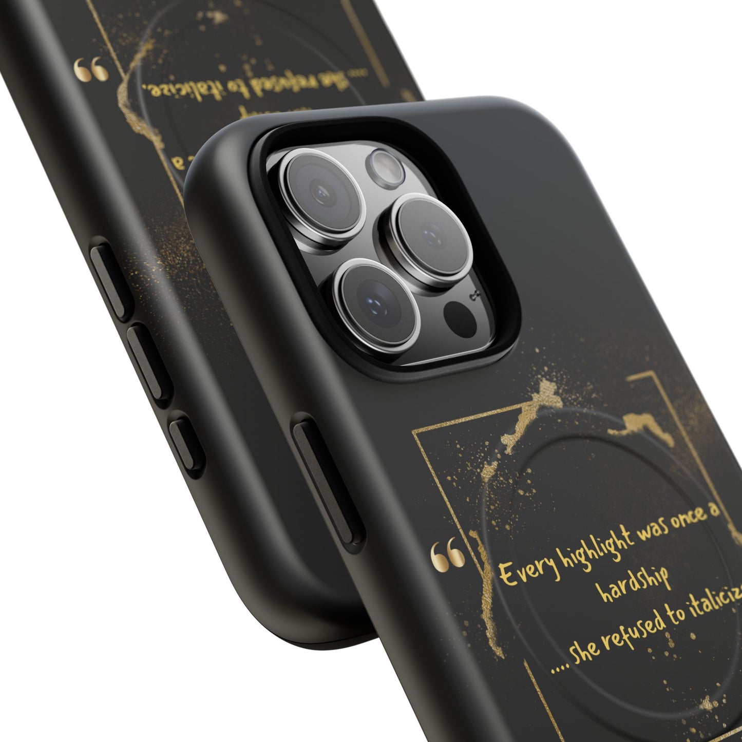 Highlight Phone Case — "Every Highlight Was Once a Hardship" Magnetic Tough Case