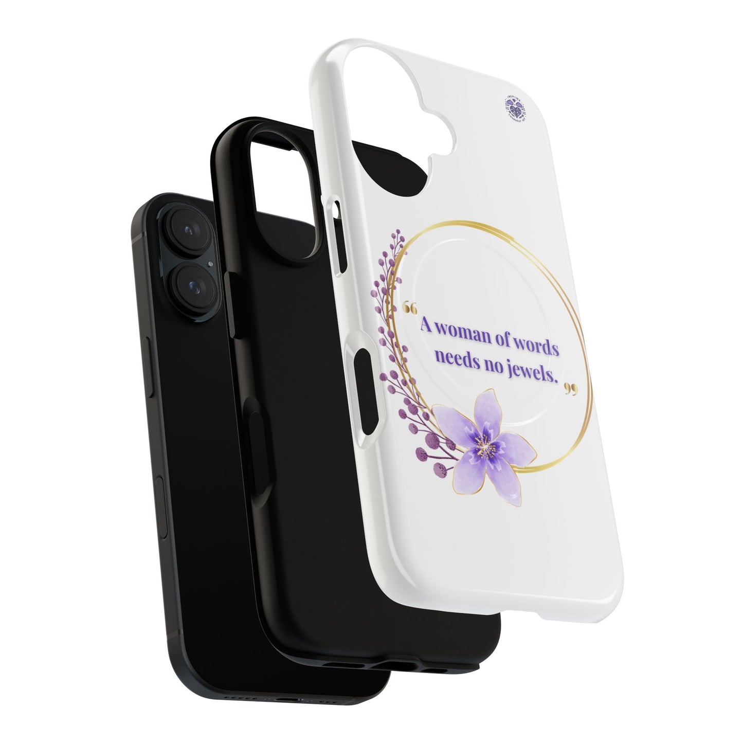 Phone Case — “A Woman of Words Needs No Jewels” Floral Magnetic Tough Case