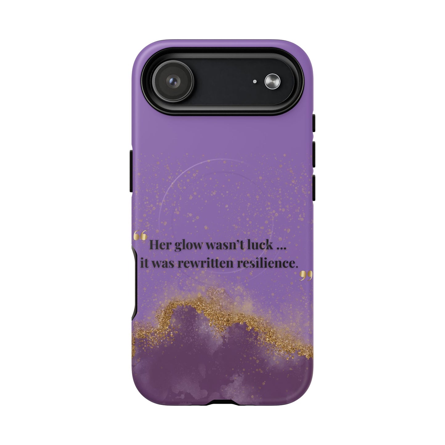 Phone Case — "Her glow wasn't luck... it was rewritten resilience" Purple Glitter Tough Magnetic Case