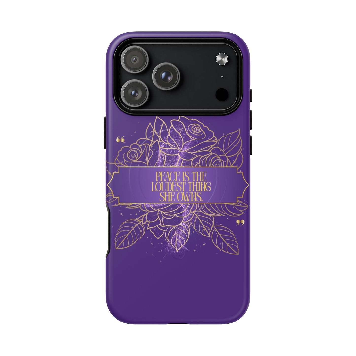 Peace is the loudest... Floral Purple Banner Tough Magnetic Phone Case