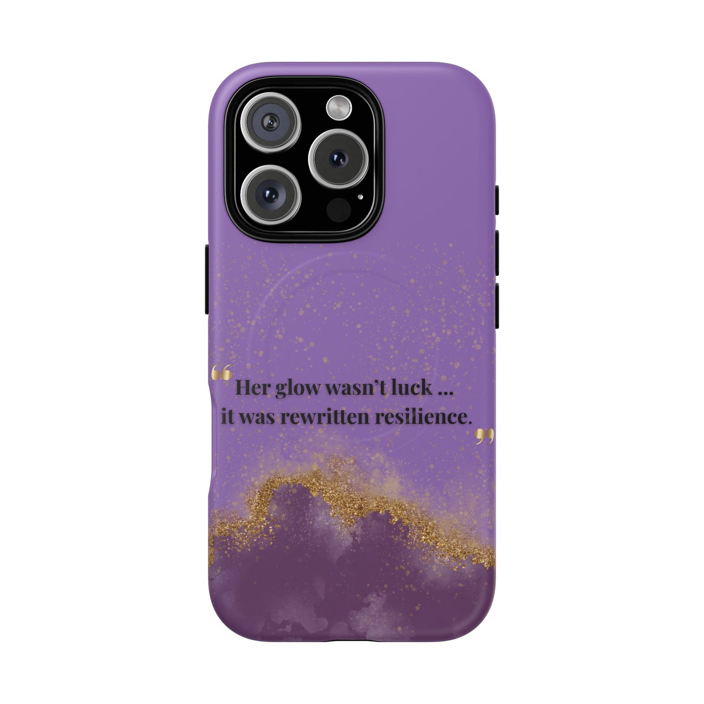 Phone Case — "Her glow wasn't luck... it was rewritten resilience" Purple Glitter Tough Magnetic Case